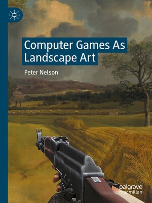 cover image of Computer Games As Landscape Art
